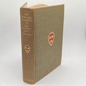 Harvard Classics 1909 Don Quixote Part I Cervantes Alumni De Luxe Limited 1000